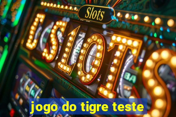 jogo do tigre teste