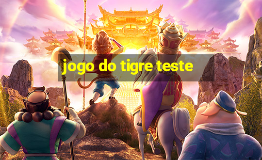 jogo do tigre teste