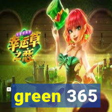 green 365