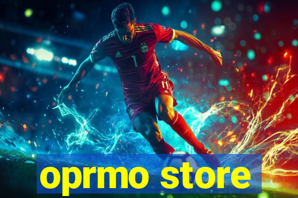 oprmo store