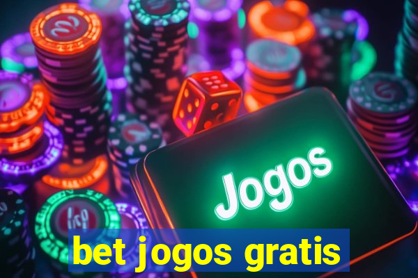 bet jogos gratis