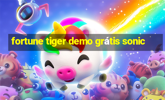 fortune tiger demo grátis sonic