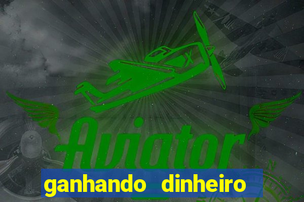 ganhando dinheiro no casino