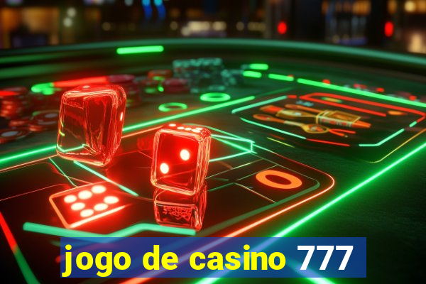 jogo de casino 777