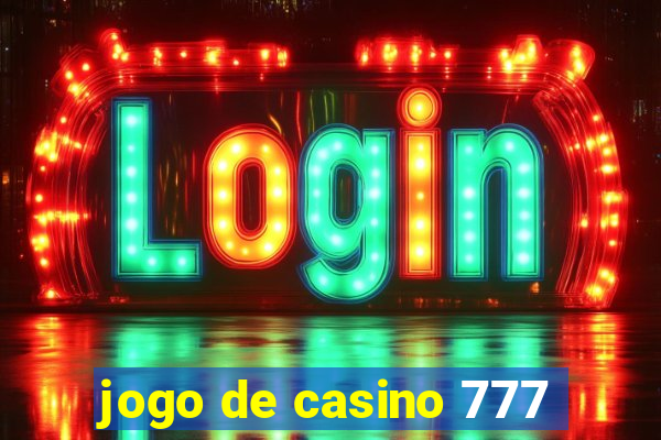 jogo de casino 777