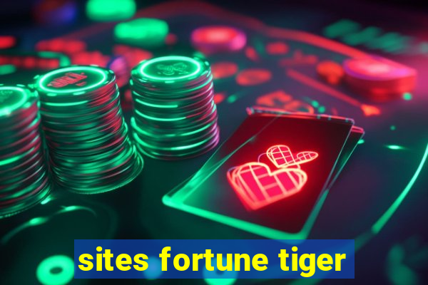 sites fortune tiger