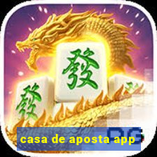 casa de aposta app