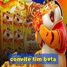 convite tim beta