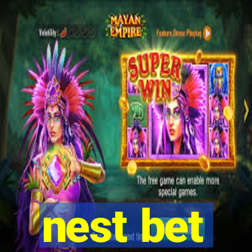 nest bet