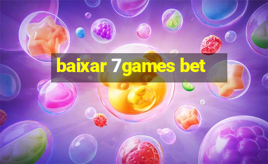 baixar 7games bet