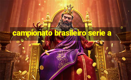 campionato brasileiro serie a