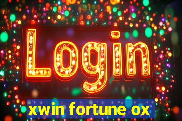 xwin fortune ox