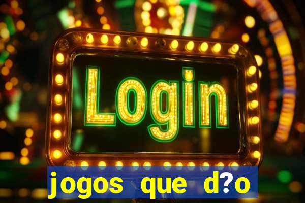 jogos que d?o dinheiro sem precisar investir