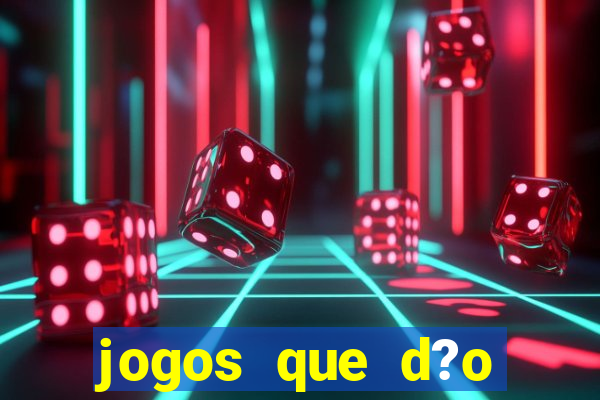 jogos que d?o dinheiro sem precisar investir