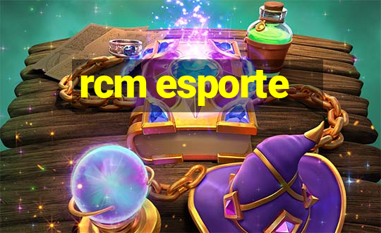 rcm esporte