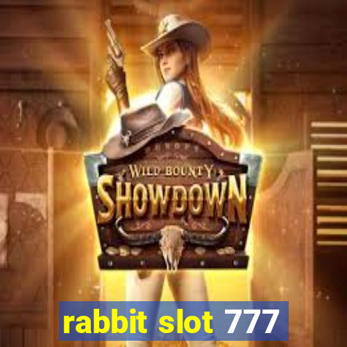 rabbit slot 777