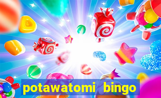 potawatomi bingo and casino milwaukee