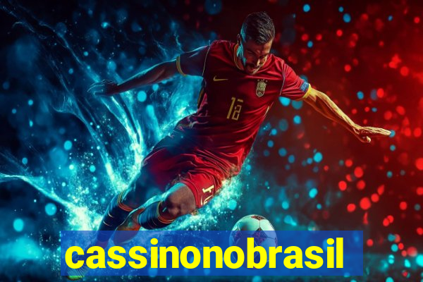 cassinonobrasil