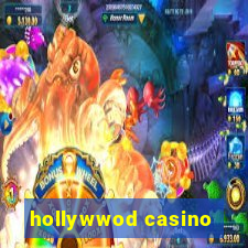 hollywwod casino