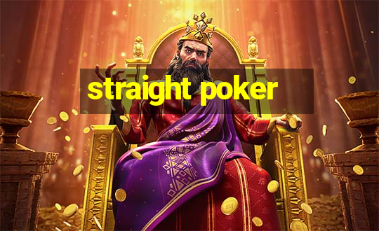 straight poker