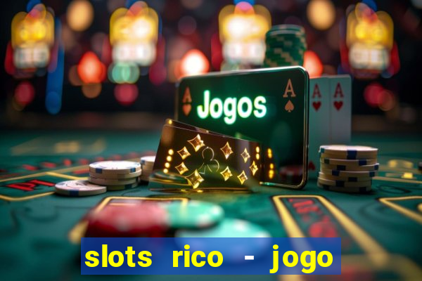 slots rico - jogo de cartas