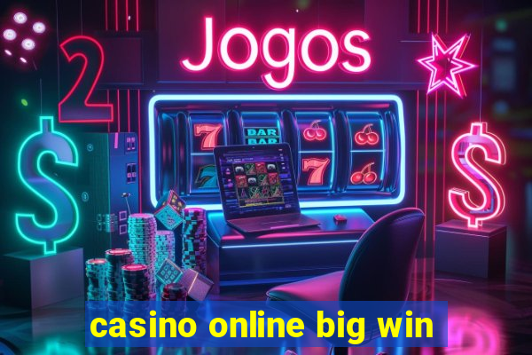 casino online big win