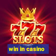 win in casino