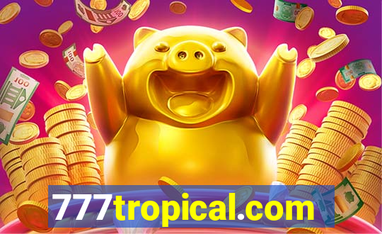 777tropical.com