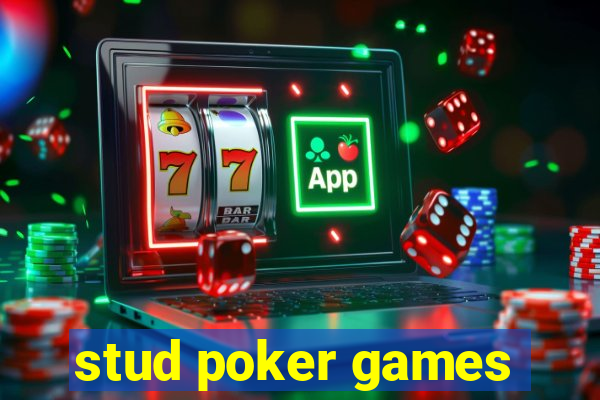 stud poker games