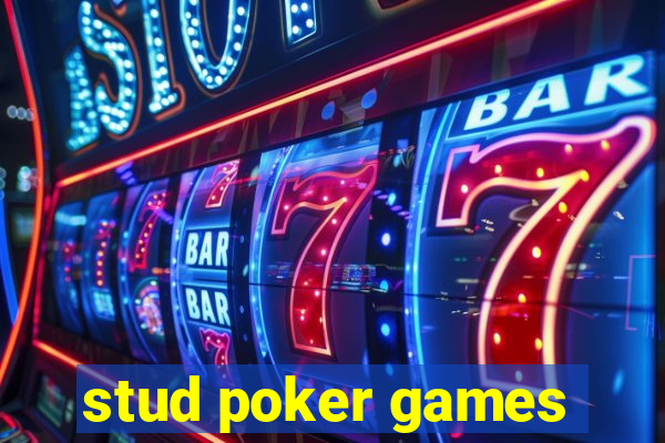 stud poker games