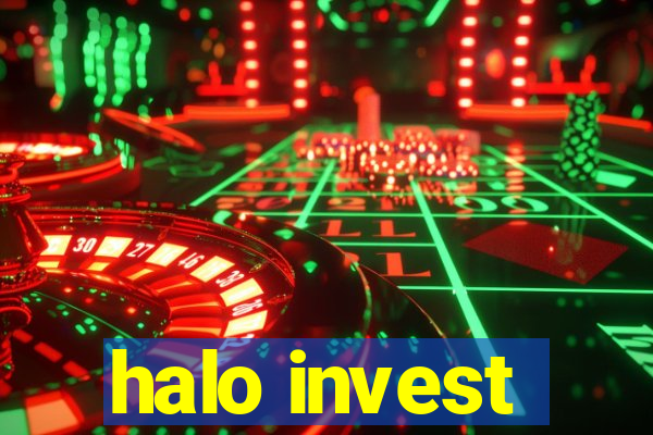 halo invest