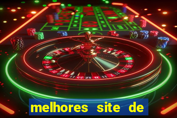 melhores site de apostas casino