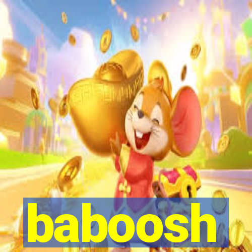 baboosh