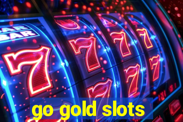 go gold slots