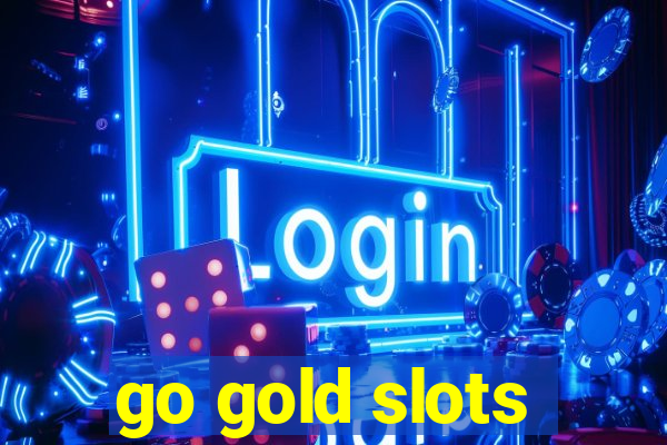 go gold slots