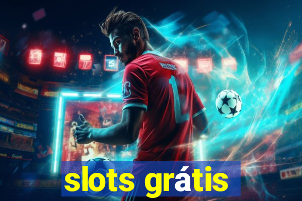 slots grátis