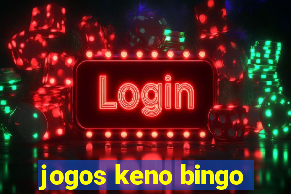 jogos keno bingo