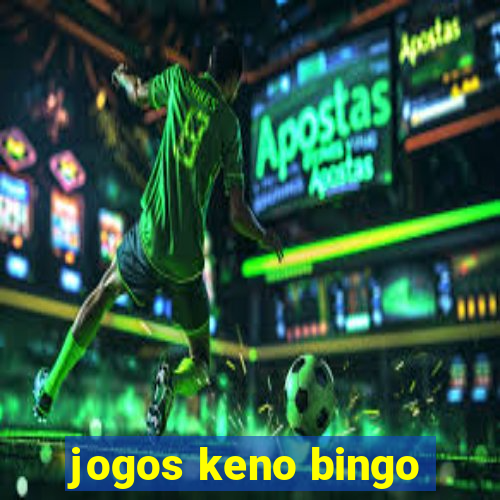 jogos keno bingo