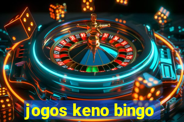 jogos keno bingo