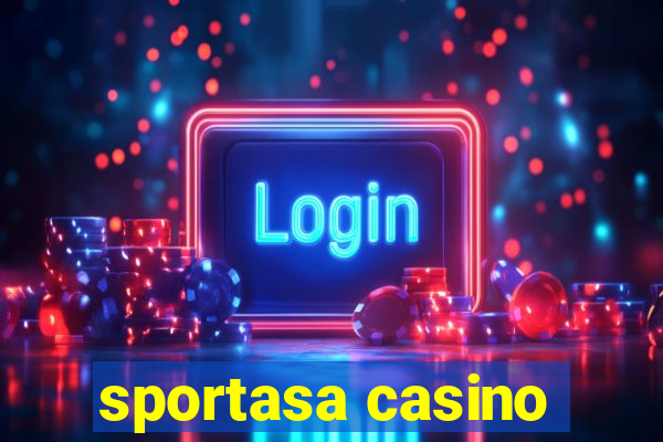 sportasa casino