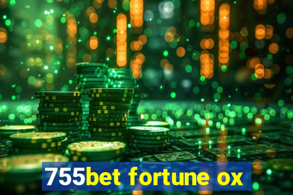 755bet fortune ox