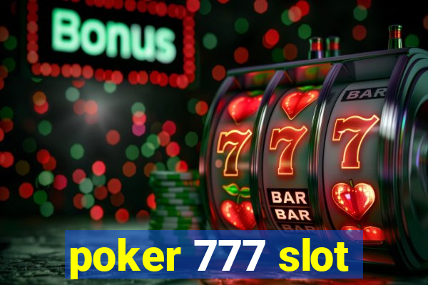 poker 777 slot