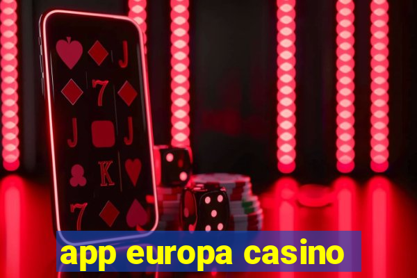 app europa casino