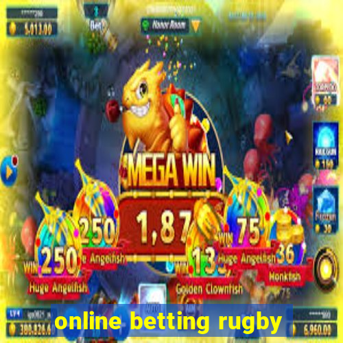 online betting rugby