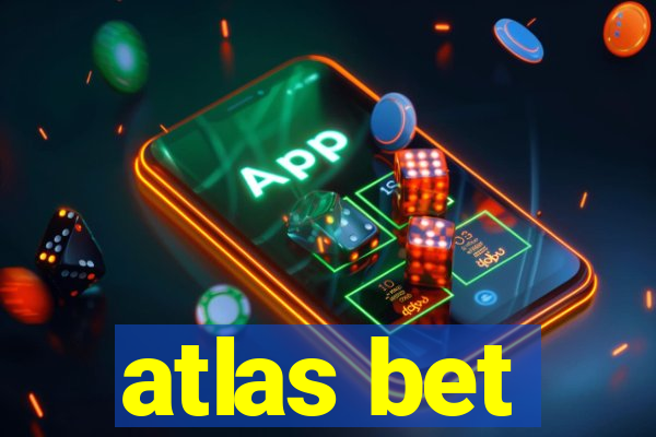 atlas bet