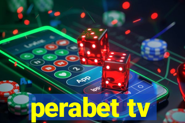 perabet tv