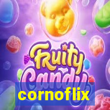 cornoflix