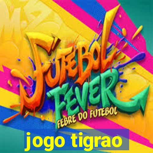 jogo tigrao