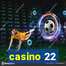 casino 22