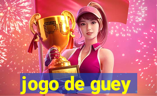 jogo de guey